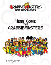 Load image into Gallery viewer, Here Come the CrabbieMasters